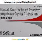 Aciban DSR Capsule की सम्पूर्ण जानकारी