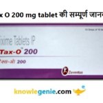 C Tax O 200 mg tablet की सम्पूर्ण जानकारी