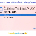 Cefi 200 Tablet की सम्पूर्ण जानकारी