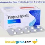 Pantoprazole-40 Tablet की सम्पूर्ण जानकारी